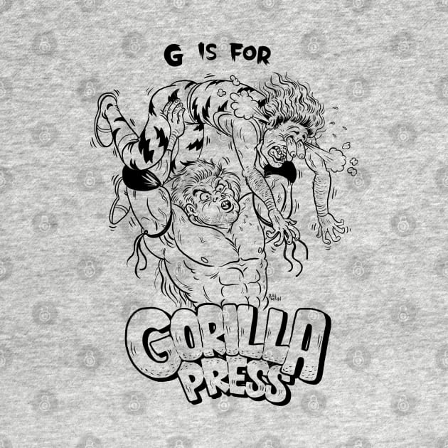 G is for Gorilla Press by itsbillmain